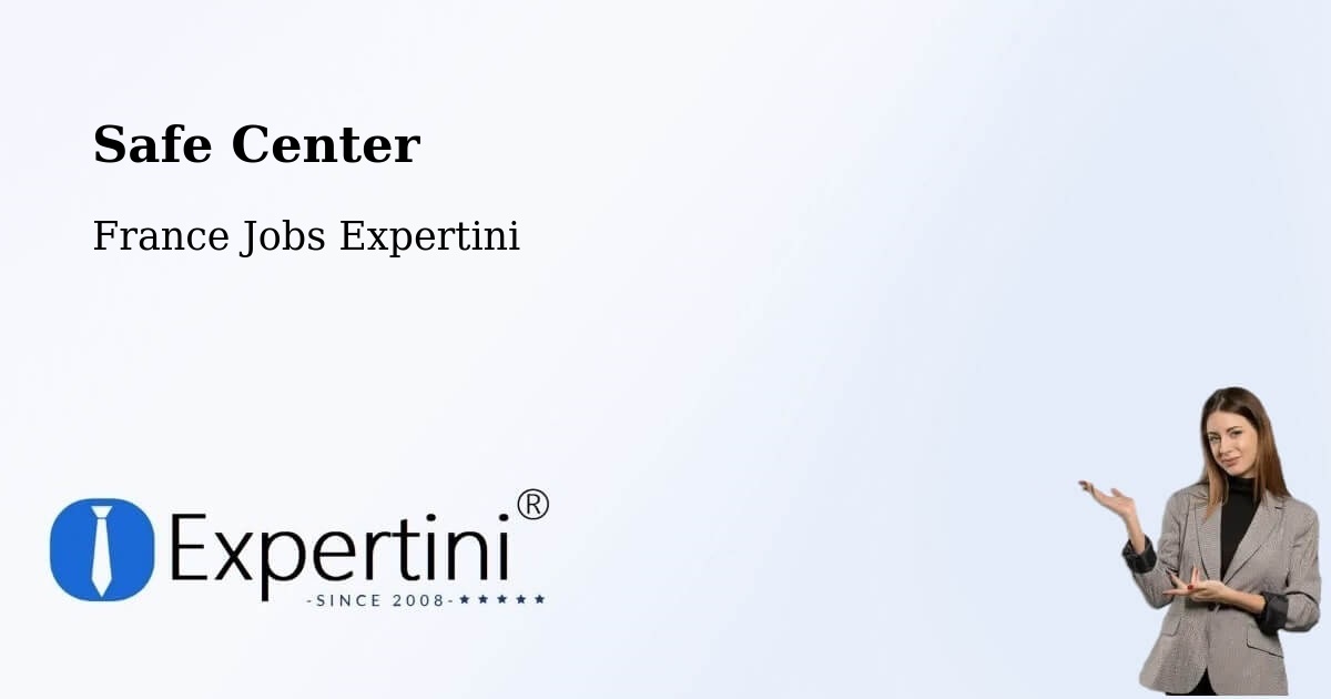 Safety Center – Vendargues - France Jobs Expertini